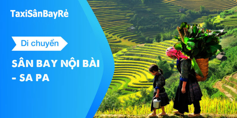 Nha Trang Travel Guide from A to Z 10 Transfer from Noi Bai airport to Sapa