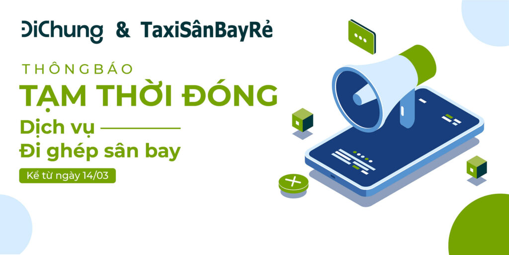 Thông báo tạm thời đóng dịch vụ Đi ghép sân bay